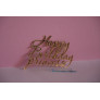 Бічний топер акриловий Happy Birthday princess (З днем народження) Золото